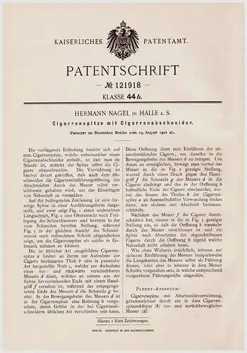 Original Patentschrift - H. Nagel in Halle a.S., 1900 , Spitze für Cigarren mit Abschneider , Cigarre !!!