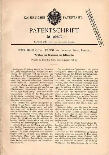 Original Patentschrift - Félix Maurice in Eclose par Bourgoin , Isere , 1898 , Gewinnung von Guttapercha , Kautschuk !!!