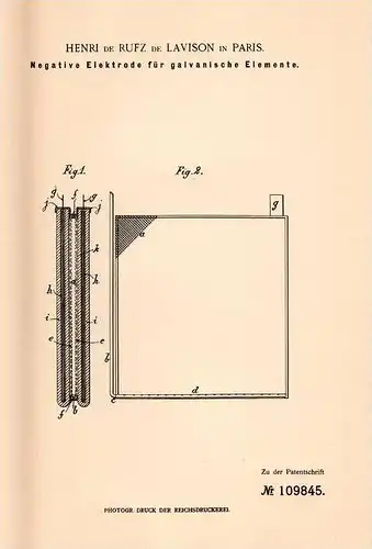 Original Patentschrift - Henri de Rufz de Lavison in Paris , 1899 , Negative Elektrode für galvanische Elemente !!!