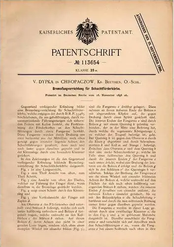 Original Patentschrift - V. Dypka in Chropaczow , Kr. Beuthen , 1898 , Bremse für Schactföderkörbe !!!