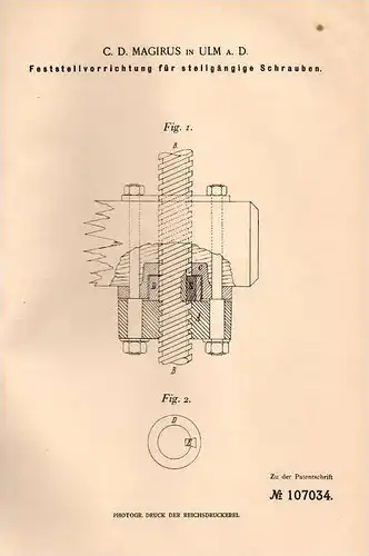 Original Patentschrift - C.D. Magirus in Ulm a.D., 1899 , Feststellvorrichtung für Schrauben !!!