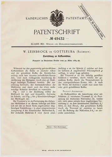 Original Patentschrift - W. Leinbrock in Gottleuba i. Sa., 1889 , Kaffemühle !!!