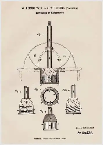 Original Patentschrift - W. Leinbrock in Gottleuba i. Sa., 1889 , Kaffemühle !!!