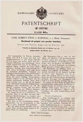 Original Patentschrift - C. Stein in Schönau a.d. Böhm. Nordbahn , 1901 , Wäscheknopf , Knopf , Knöpfe !!!