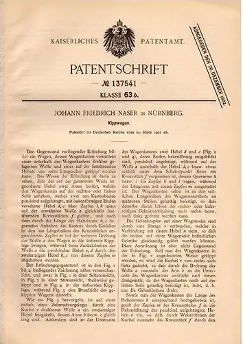 Original Patentschrift - Kippwagen , Kipper , 1902 , J. Naser in Nürnberg !!!