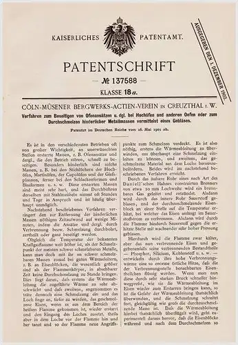 Original Patentschrift - Bergwerks Verein Cöln - Müsen in Creuzthal i.W., 1901 , Hochofen - Reinigung , Ofenansatz !!!