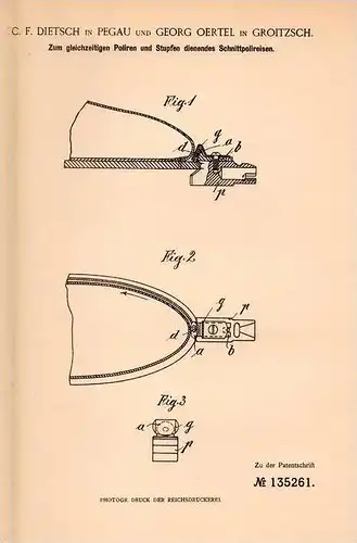 Original Patentschrift - C. Dietsch in Pegau und Groitzsch , 1901 , Schnittpoliereisen , Politur !!!