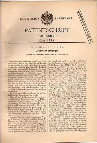 Original Patentschrift - E. Schneider in Kiel , 1900 , Luftschiff mit Schlagflügeln , Flugzeug !!!