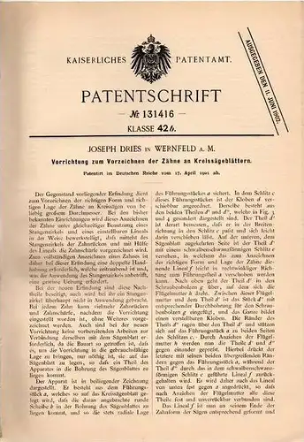 Original Patentschrift - J. Dries in Wernfeld a.M., Gemünden , 1901 , Zähne an Kreissäge - Blättern , Sägewerk , Säge !!