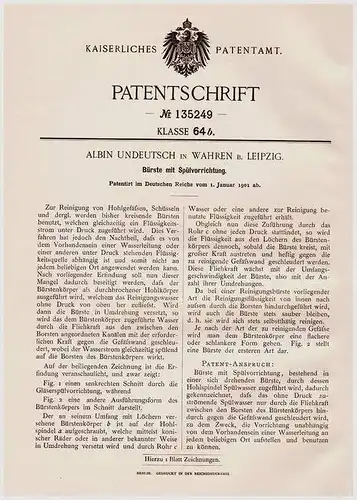 Original Patentschrift - A. Undeutsch in Wahren b. Leipzig , 1901 , Bürste mit Spülvorrichtung !!!