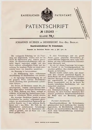 Original Patentschrift - J. Hübner in Hermsdorf , Reg.-Bez. Breslau , 1901 , Dauerbrandzünder für Gubenlampe !!!