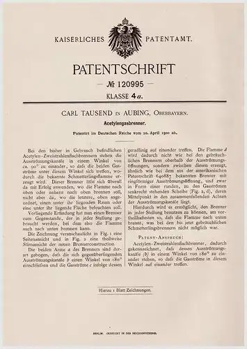 Original Patentschrift - Carl Tausend in Aubing , Oberbayern , 1900 , Acetylengasbrenner , Acetylen !!!