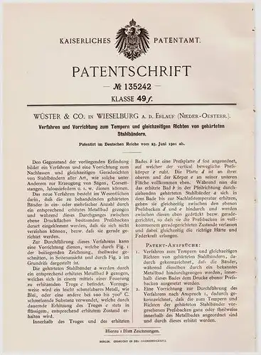 Original Patentschrift - Wüster & Co. in Wieselburg a.d. Erlauf , 1901 , Tempern und Richten von Stahlband !!!