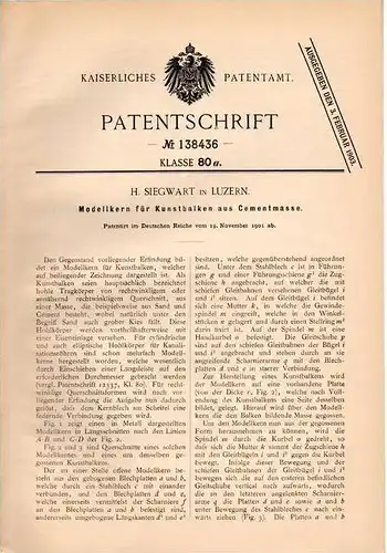 Original Patentschrift - H. Siegwart in Luzern , 1901 , Modellkern für Kunstbalken aus Cement  !!!