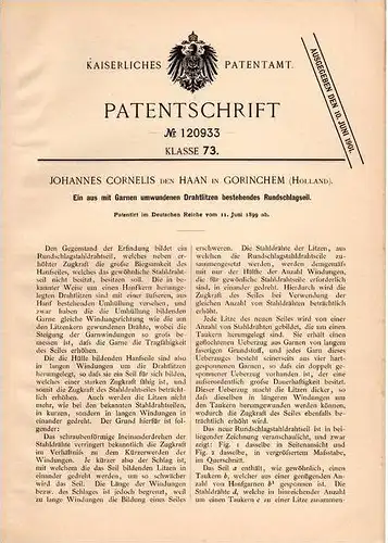 Original Patentschrift - J. den Haan in Gorinchem , 1899 , Drahtseil , Stahlseil mit hoher Zugkraft !!!