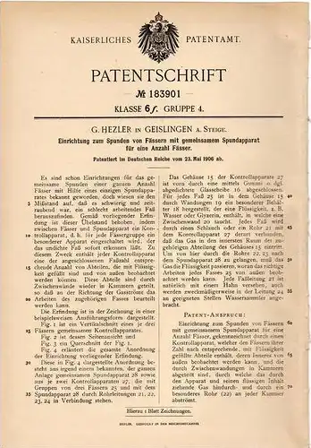 Original Patentschrift - G. Hezler in Geislingen a. Steige , 1906 , Spundapparat für Fässer , Faß , Bierfaß !!!