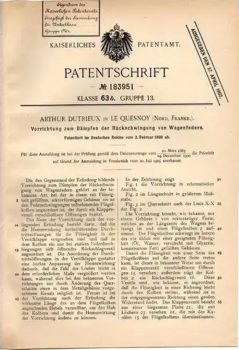Original Patentschrift - A. Dutrieux in Le Quesnoy , Nord , 1906 , Apparat zum Dämpfen von Wagenfedern , Federung !!!