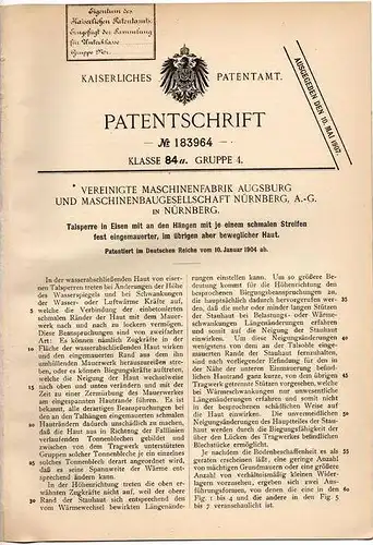 Original Patentschrift - Talsperre aus Eisen , Stausee , 1904 , Maschinenfabrik in Augsburg und Nürnberg , Staudamm  !!!