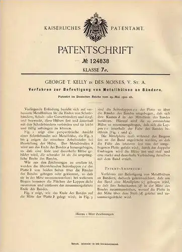 Original Patentschrift - G. Kelly in Des Moines , USA , 1900 , Metallhülsen an Bändern  !!!
