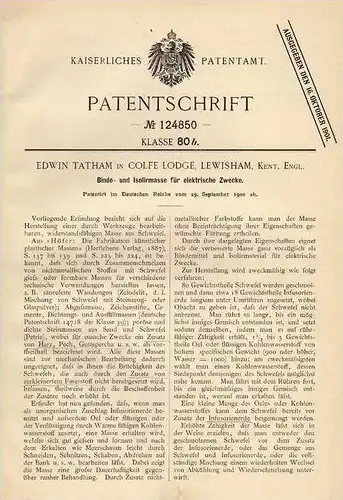 Original Patentschrift - E. Tatham in Colfe Lodge , Lewisham , 1900 , Isolation für elektrische Zwecke , Elektricität !!