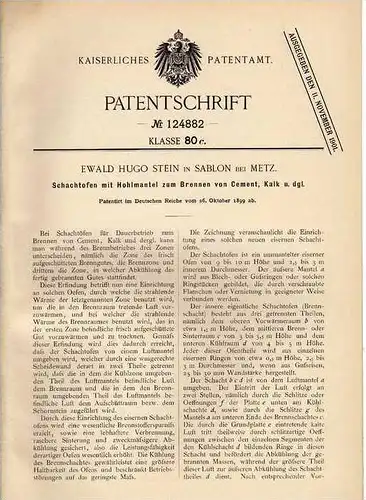 Original Patentschrift - E. Stein in Sablon b. Metz , 1899 , Schachtofen für Cement und Kalk , Brennofen !!!