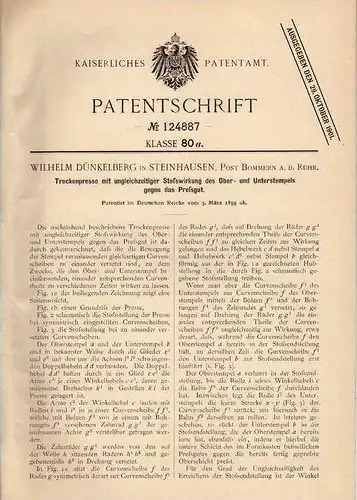 Original Patentschrift - W. Dünkelberg in Steinhausen , Post Bommern a.d. Ruhr , 1899 , Trockenpresse , Presse !!!
