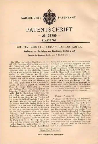 Original Patentschrift - W. Lambert in Johanngeorgenstadt i.S.,1901, Herstellung v. Bügelkissen und Büsten , Schneiderei