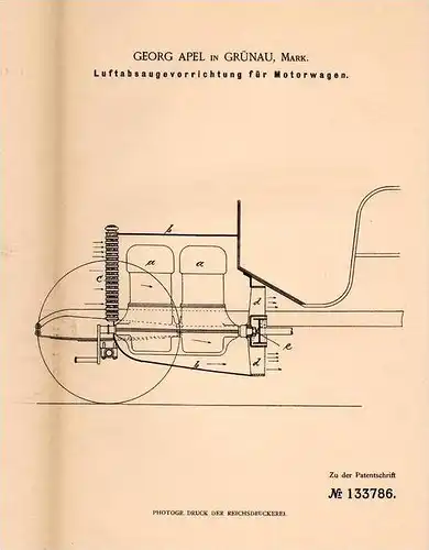 Original Patentschrift - Georg Apel in Grünau , Mark , 1901 , Luftabsaugapparat für Motorwagen , Automobile !!!