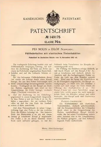 Original Patentschrift - Per Molin in Eslöv , Schweden , 1902 , Füllfederhalter mit elast. Tintenbehälter , Füller !!!