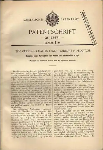 Original Patentschrift - J. Guise und C. Ladbury in Redditch , 1900 ., Maschine für Nadeln auf Stoffstreifen !!!