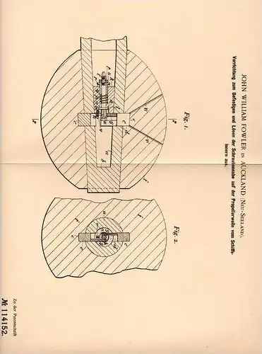 Original Patentschrift - J. Fowler in Auckland , Neuseeland , 1900 , Vorrichtung für Propellerwellen von Schiffen !!!