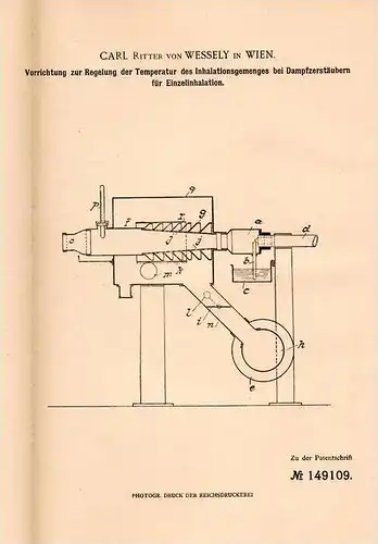 Original Patentschrift - Carl Ritter von Wessely in Wien , 1903 , Temperaturregelung für Inhalation , Krankheite !!!