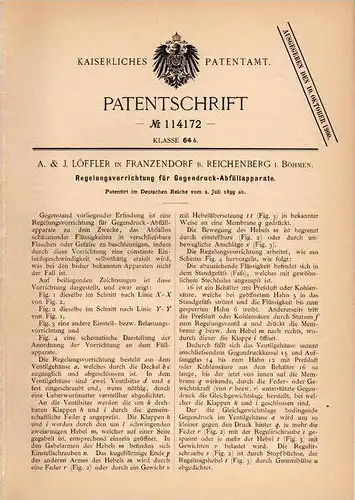 Original Patentschrift - A. Löffler in Franzendorf b. Reichenber , 1899 , Regler für Abfüllapparat !!!