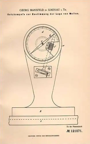 Original Patentschrift - Georg Mansfeld in Ilmenau i. Th. , 1900 , Setzkompaß für Wellen , Kompaß , Kompass !!!