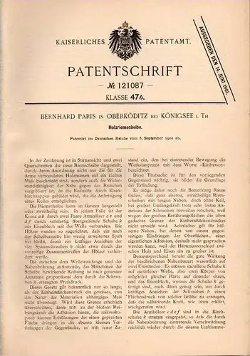 Original Patentschrift - B. Paris in Oberköditz b. Königsee i. Th., 1900 , Holzriemscheibe !!!