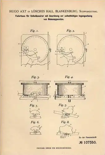 Original Patentschrift - H. Axt in Lösches Hall , Blankenburg , Schwarzathal , 1899 , Triebwerk für Selbstkassierer !!!