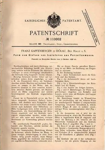 Original Patentschrift - F. Kapfenberger in Dölau , Bez. Halle a.S., 1898 , Isolator aus Porzellan !!!