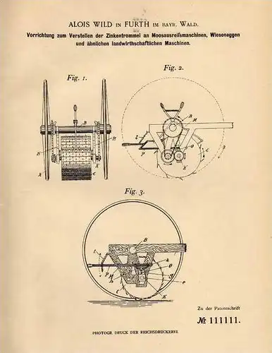 Original Patentschrift - A. Wild in Furth im Wald , 1898 , Ausreißmaschine für Moos , Wiesenegge , Landwirtschaft !!!