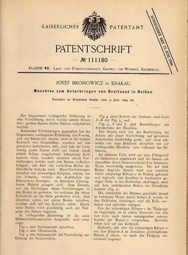 Original Patentschrift - J. Bromowicz in Krakau , 1899 , Maschine für Breitsaat , Saat , Landwirtschaft !!!