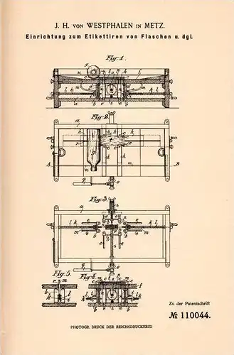 Original Patentschrift - J.H. von Westphalen in Metz , 1899 , Apparat zum Etikettieren von Flaschen , Etikett !!!