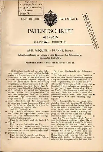 Original Patentschrift - A. Pasquier in Branne , 1905 , Schraubensicherung mit Drahtstift !!!