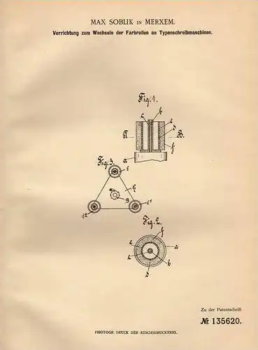 Original Patentschrift - M. Soblik in Merxem , 1901 , Schreibmaschine mit Farbrollen !!!