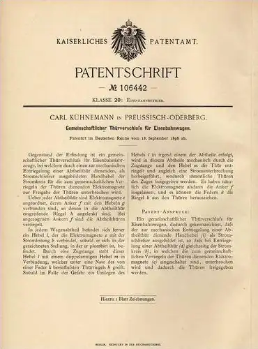 Original Patentschrift - C. Kühnemann in Preussisch - Oderberg , 1898 , Türverschluß für Eisenbahn , Waggon !!!