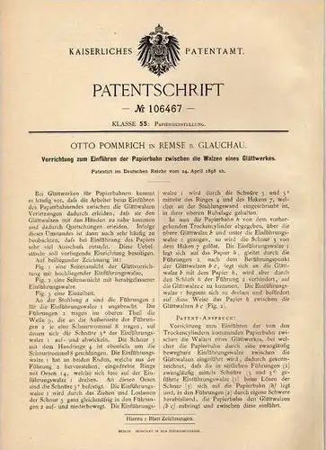 Original Patentschrift - O. Pommrich in Remse b. Glauchau , 1898 , Glättwerk für Papier - Herstellung !!!