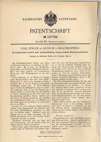Original Patentschrift - C. Struck in Querum b. Braunschweig , 1899 , Druckventil mit Kolbenschieber !!!