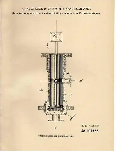 Original Patentschrift - C. Struck in Querum b. Braunschweig , 1899 , Druckventil mit Kolbenschieber !!!