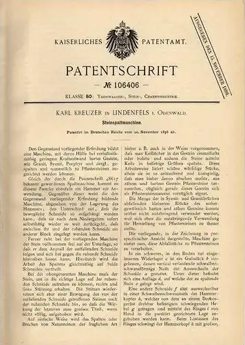 Original Patentschrift - K. Kreuzer in Lindenfels i. Odenwald , 1898 , Stein - Spaltmaschine , Granit , Pflasterstein !!