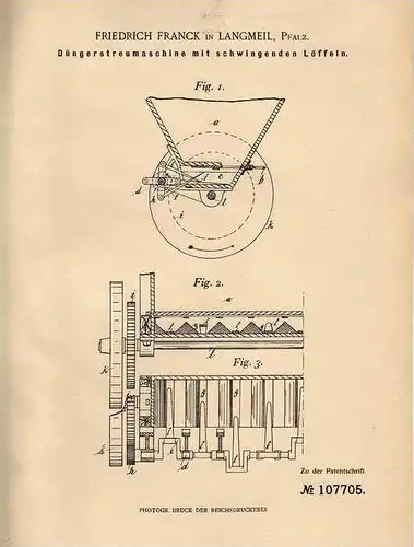 Original Patentschrift - F. Franck in Langmeil , Pfalz , 1899 , Düngerstreumaschine , Landwirtschaft !!!