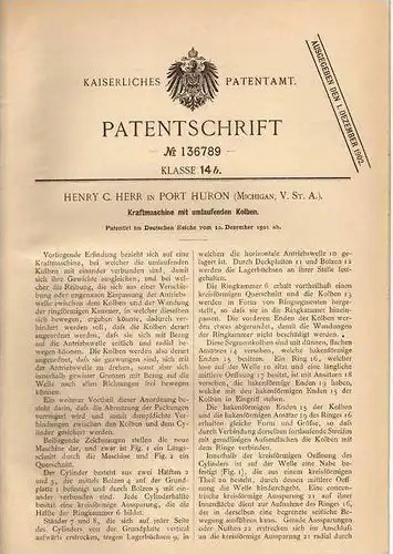 Original Patentschrift - H. Herr in Port Huron , USA , 1901 , Kraftmaschine mit umlaufenden Kolben , Motor !!!