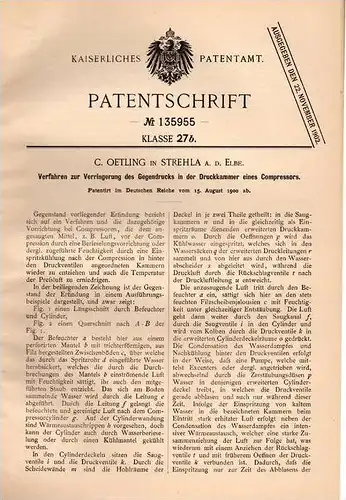 Original Patentschrift - C. Oetling in Strehla a.d. Elbe , 1900 , Druckminderung am Compressor , Kompressor !!!
